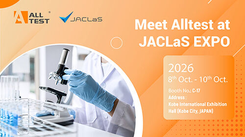 أحدث مدونات الشركة حول تعرف على Alltest في معرض JACLaS EXPO 2026